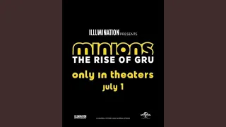 Two Weeks til Minions: The Rise of Gru