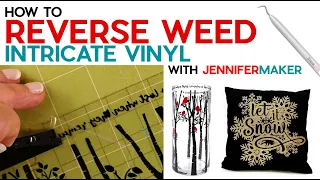 Reverse Weed Intricate Vinyl Designs & TINY Letters for Better Results!