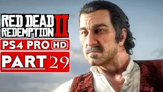 RED DEAD REDEMPTION 2 Gameplay Walkthrough Part 29 [1080p HD PS4 PRO] - No Commentary