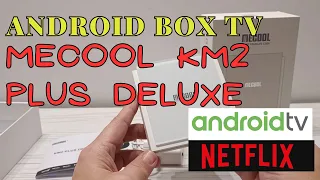 MECOOL KM2 PLUS Deluxe - Android Box TV  świetny pod  Netflix, Disney+ , HBO GO, Player itp