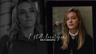 I still love you | multicrossover