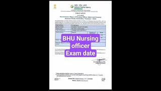 BHU nursing officer exam date #bhu#banarashinduuniversity#viral#shorts#trending#nursing#ytshorts#yt