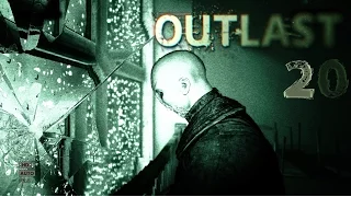 Let's Play Outlast #20 [HD+] - Mir fehlte der richtige "Riecher" [+Cam]