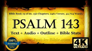 The Book of Psalms | Psalm 143 | Bible Book #19 | The Holy Bible KJV Read Along Audio/Video/Text