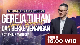 IBADAH ONLINE MINGGU | Sesi 5 - 16.00 WIB | Minggu, 19 Maret 2023