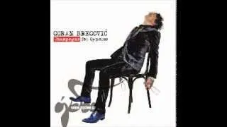 Goran bregovic feat the Gipsy Kings - Presidente (2012)