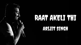 Raat Akeli Thi | Lyrics video | Merry Christmas | Arijit Singh