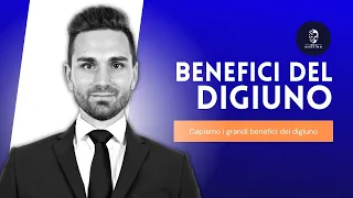 I 10 Benefici del Digiuno