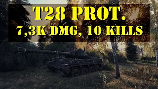 T28 PROTOTYPE WOT, 7,3K DMG