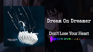 Dream On Dreamer - Don't Lose Your Heart (Instrumental)