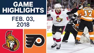 NHL Game Highlights | Senators  vs. Flyers - Feb. 03, 2018