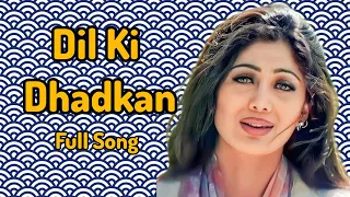 Dil Ne Ye Kaha Hai Dil Se 🥺| Udit Narayan 😒|Alka Yagnik 🙂| Akshay Kumar 😎| Shilpa Shetty 😁| new song