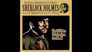 Sherlock Holmes: Die Tödlichen Geheimnisse des Mr. M Hörspiel