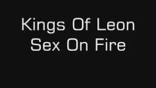 Kings Of Leon - Sex On Fire [DOWNLOAD]