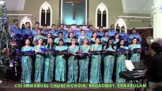 CSI Immanuel Church Choir ,Ernakulam, India Singing Sura Nadhan (recorded live)