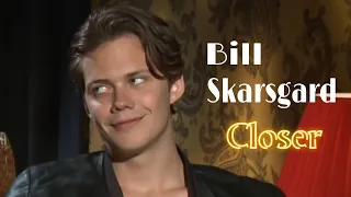 Bill Skarsgård「Closer」