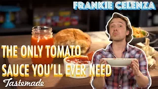 The Only Tomato Sauce You’ll Ever Need I Frankie Celenza