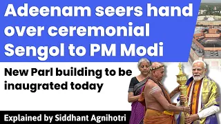 PM Modi inaugurates building, installs ‘Sengol’ near Lok Sabha Speaker’s chair