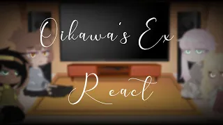 Oikawa's ex react | Part 1/? | Next part will be about ships(harem)