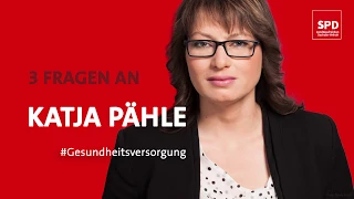 3 Fragen an Katja Pähle #Gesundheitsversorgung