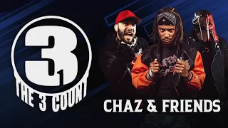 The 3 Count Podcast Presents Chaz and Friends: The One With Chaz and Red Dawg