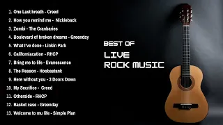 BEST LIVE ROCK MUSIC - Creed, Linkin Park, Evanescence, RHCP, Hoobastank