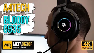 A4TECH Bloody G535 обзор. Игровые наушники с эргономичной конструкцией