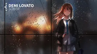 Demi Lovato - Sober [NIGHTCORE]