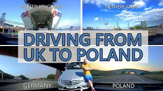 DRIVING FROM UK TO POLAND + FERRY FROM HARWICH TO HOLLAND