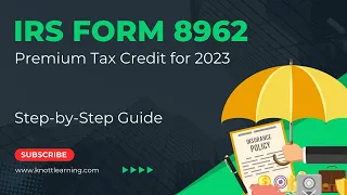 How to File Form 8962 for Premium Tax Credit. Step-by-Step Guide for 2023