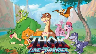 The Land Before Time trailer (Thor: Love and Thunder style)