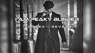 Otnicka - Peaky Blinder (lyrics)[slowed + reverb] | i am not outsider i'm a peaky blinder