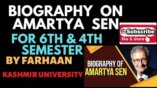 Biography of Amartya Sen_how to judge globalism 4th &  6th sem Gen. English