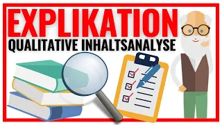 Explikation nach Mayring (Qualitative Inhaltsanalyse einfach erklärt) 📚🔍