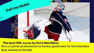 The best NHL saves by Elvis Merzlikins