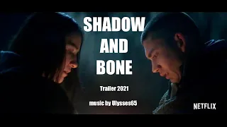 SHADOW AND BONE Trailer 2021 Fantasy, Netflix Series music by Ulysses65