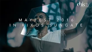 MAYFEST 2016 IN RIXOS SUNGATE -  PART 1