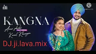 kangana song Punjabi DJ ji lava lohariya production new song 2022