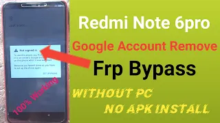Redmi Note 6 Pro Frp Bypass Without Pc l 100% Working l Redmi Note 6pro Google Account Remove