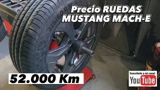 Cambio de Ruedas a los 52.100 km Ford Mustang Mach-e