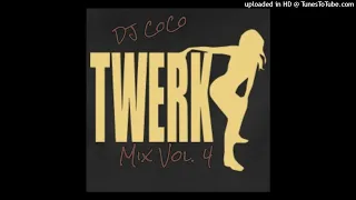 DJ CoCo - Twerk Mix Vol. 4 2021