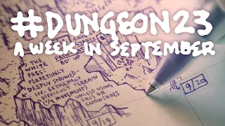 drawing a megadungeon in a year(ish): a #dungeon23 week in september