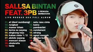 AI (DOEL SUMBANG) RUNGKAD, KARNA SU SAYANG - LAGU REGGAE SANTAI COVER SALLSA BINTAN X 3 PEMUDA