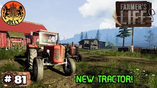 Farmer's Life | Episode 81 | Lets Play | NEW TRACTOR!
