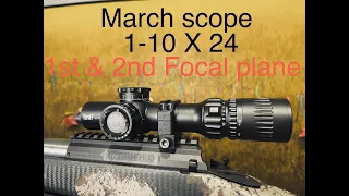 MARCH SCOPE 1-10x24 dual￼ reticle rifle scop