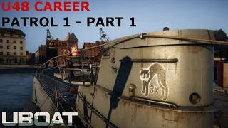 UBOAT: U48 Career | Patrol 1 | Part 1 | Early War Miscalculations!