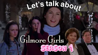 Gilmore Girls season one is…..(even better than I remembered)