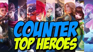 COUNTERING TOP HEROES || MOBILE LEGENDS GAME GUIDE