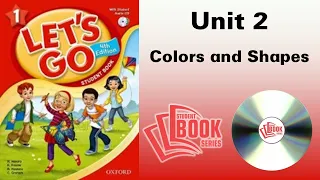 Let's go 1 4th edition Unit 2 Colors and Shapes | STUDENT BOOK SERIES