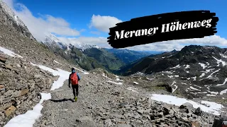 6 Tage auf dem Meraner Höhenweg I Hüttenwanderung in Südtirol I 103km mit 5300 Höhenmetern